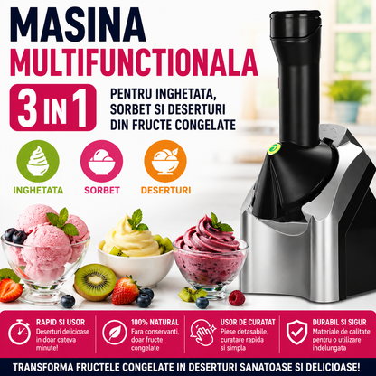 Masina Multifunctionala 3 in 1 pentru Inghetata, Sorbet si Deserturi din Fructe Congelate - Putere Mare, Design Compact!