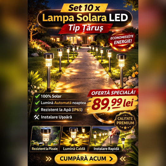 Set 10 x Lampa Solara LED Tip Tarus pentru Gradina, Alee si Curte – Iluminare Automata Exterior, Rezistente la Intemperii