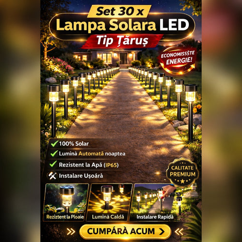 Set 30 x Lampa Solara LED Tip Tarus pentru Gradina, Alee si Curte – Iluminare Automata Exterior, Rezistente la Intemperii