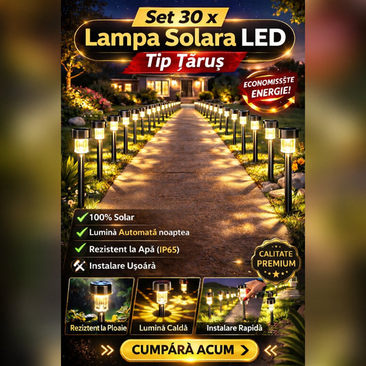 Set 30 x Lampa Solara LED Tip Tarus pentru Gradina, Alee si Curte – Iluminare Automata Exterior, Rezistente la Intemperii